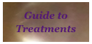 Guide to Treatments